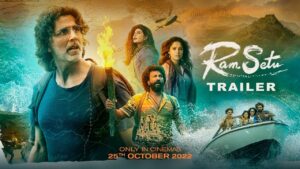 Read more about the article Ram Setu | Official Trailer | Hindi | Akshay Kumar | Only in Theatres 25th Oct 2022