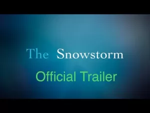Read more about the article Great official movie trailer – The Snowstorm (Official Movie Trailer)