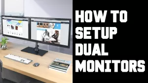 Read more about the article How To 2 Monitors On 1 Pc – Easy How To Setup Dual Monitors – How To Setup Two Monitors on One Computer Windows 10 PC