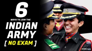 Read more about the article How To Join Indian Army – 6 Ways To Become Indian Army Officer Without Written Exams