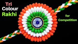 Read more about the article How To Make Rakhi – DIY: Indian Tricolour Rakhi | Rakhi making for competition 2021