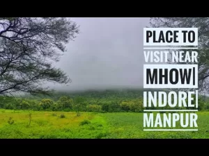 Read more about the article Mhow Tourist Places – Place to visit near Mhow | Indore | Manpur Ghats | HAQ SE INDORI