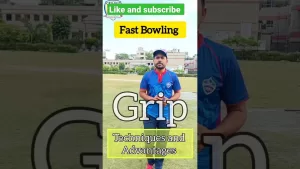 Read more about the article fast bowling tips Grip Techniques and Advantage #viral #drill #cricket #youtubeshorts #subscribe