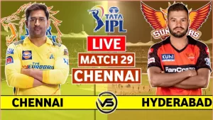 Read more about the article IPL 2023 Live: Chennai Super Kings vs Sunrisers Hyderabad Live | CSK vs SRH Live Scores & Commentary