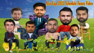 Read more about the article Cricket Comedy Asia Cup 2023 Schedule | Babar Rohit Dasun Shahidi Funny Video